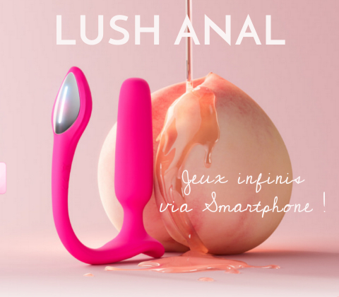 lush anal livraison gratuite